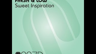 Fresh & Low - Sweet Inspiration (Vocal Version)