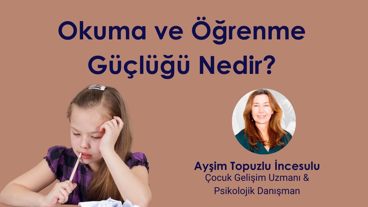 Okuma ve Öğrenme Güçlüğü Nedir?