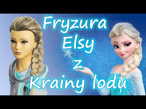 Fryzura Elsy z Krainy lodu. Frozen