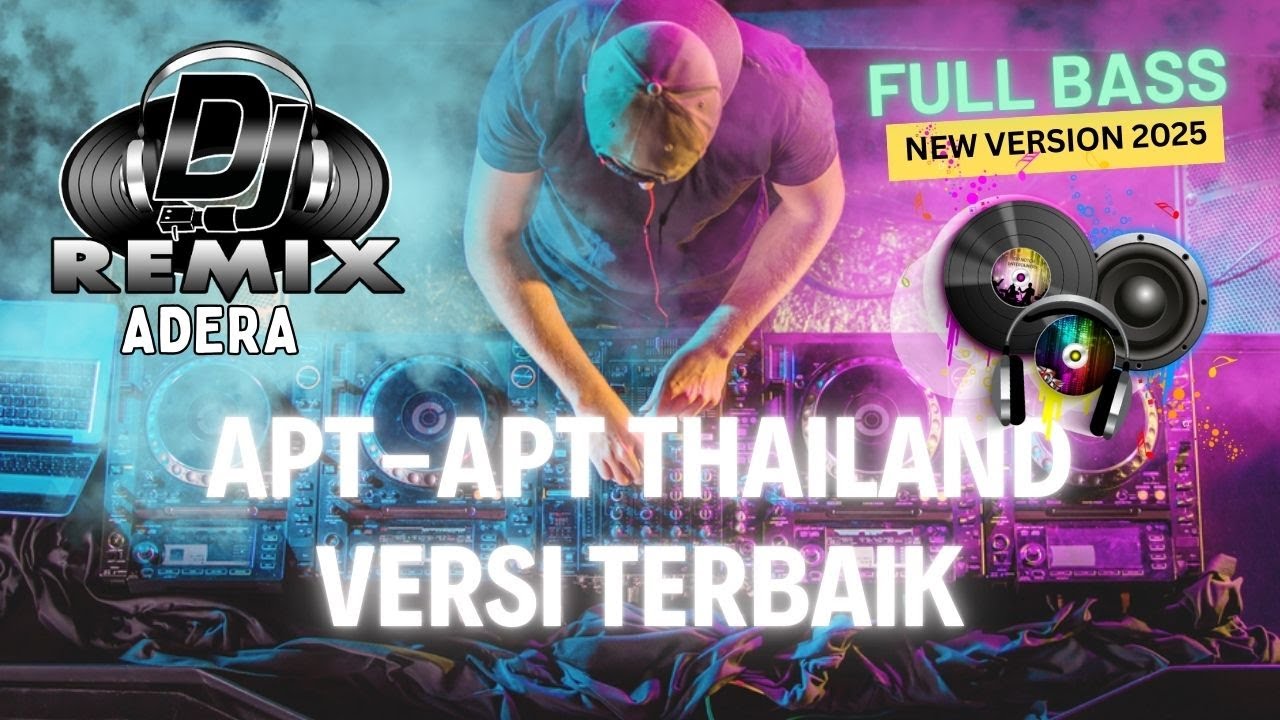 DJ REMIX APT APT THAILAND WITH SADBOR DANCE