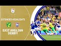 EAST ANGLIAN DERBY! | Norwich City v Ipswich Town extended highlights