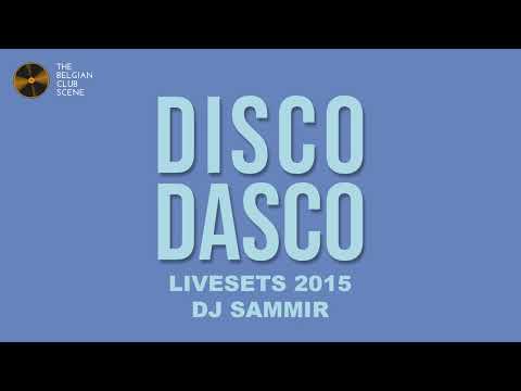 DJ Sammir @ La Rocca Lier (05-09-2015) (P4) - DISCO DASCO LIVESETS 2015