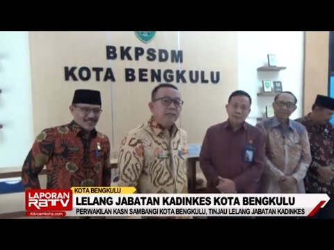 Perwakilan KASN Tinjau Lelang Jabatan Kadinkes Kota Bengkulu