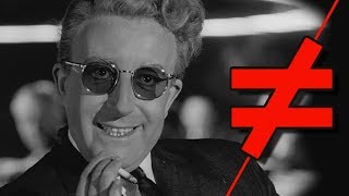 Dr. Strangelove - What&#39;s the Difference?