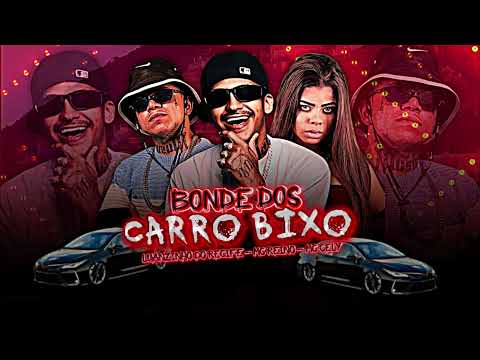 MC REINO, LUANZINHO DO RECIFE, MC CELY - BONDE DOS CARRO BIXO (PROD BY ASTNBEATS)