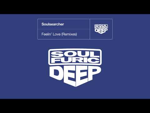 SoulSearcher - Feelin' Love (Soulsearcher Club Mix)