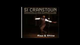 Si Cranstoun  Rise & Shine