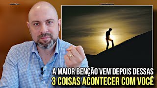 A MAIOR BENÇÃO VEM DEPOIS DESSAS 3 COISAS ACONTECER COM VOCÊ - PROFETA VINÍCIUS IRACET 