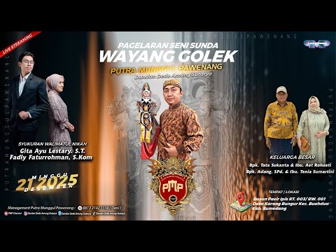LIVE PAGELARAN WAYANG GOLEK PUTRA MUNGGUL PAWENANG,DANDAN DEDE AMUNG SUTARYA,SUMEDANG 21/12/ 2025.