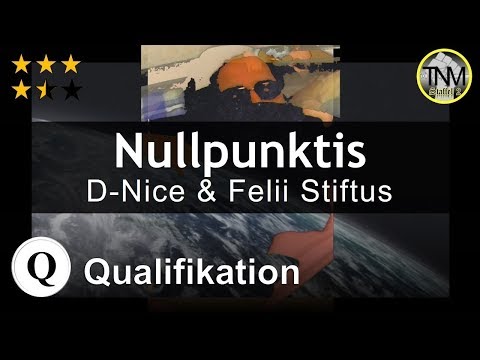 TNM S2 | Nullpunktis (D-Nice & Felii Stiftus) | Qualifikation #50 (prod. by Beatowski)