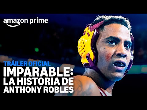 Imparable: La Historia de Anthony Robles - Tráiler Oficial | Amazon Prime