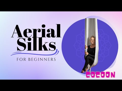 Video 8 & 9: Aerial Silks Cocoon Part 1 & 2.
