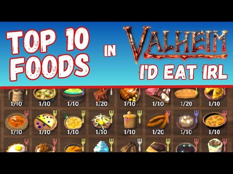 Top 10 Foods in Valheim I'd Eat IRL