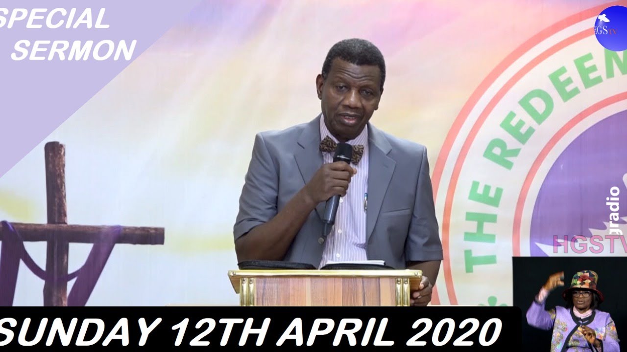 RCCG April 12th 2020 Easter Sunday Live Service with Pastor E. A. Adeboye