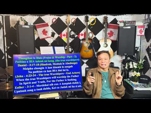 Praise and worship - 2 (Thangthat le Biak)