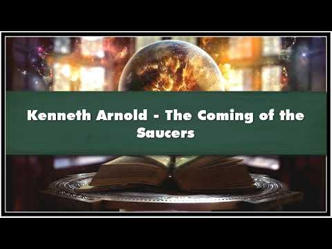 Kenneth Arnold The Coming of the Saucers Audiobook