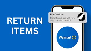 How to Return Items Using Walmart App
