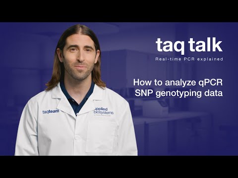 How to analyze qPCR SNP genotyping data--Taq Talk Episode 19