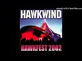 Hawkwind - Earth Calling/ Night of the Hawks