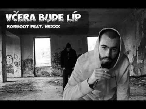 Korboot feat. Nexxx - Včera bude líp