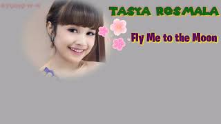 Download lagu Fly Me To The Moon - Tasya Rosmala /Lirik mp3