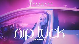 Nicki Minaj - Nip Tuck [Legendado PT/BR]