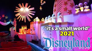 4K &quot;it&#39;s a small world&quot; FULL RIDE at Disneyland 2021