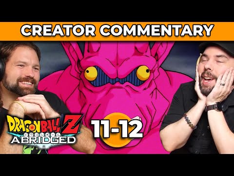 Dragonball Z Abridged Creator Commentary | Ep. 11-12