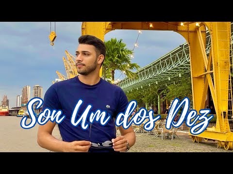 Sou Um Dos Dez Thiago Vale