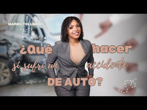 Qué Hacer Después de un Accidente de Auto | Abogada de Accidentes Mariel Tollinchi Miami