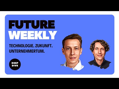 Future Weekly #465 - Matthias Lechner über europäische Forschung, amerikanisches Geld & AI Zukunft
