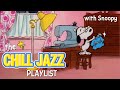 𝗿𝗲𝗹𝗮𝘅𝗶𝗻𝗴 𝗽𝗹𝗮𝘆𝗹𝗶𝘀𝘁 Chill Jazz Snoopy Sewing To Keep Y