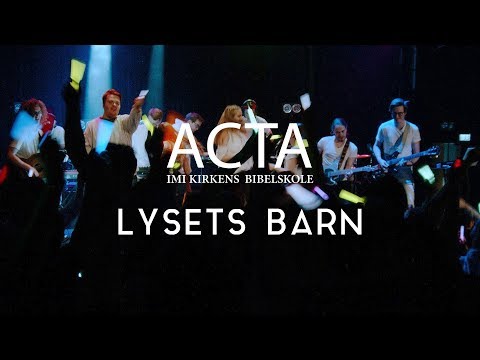 Acta lovsang 2019 - Lysets barn