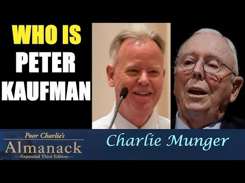 Peter Kaufman, der ultimative Win-Win-Mann und sein multidisziplinärer Denkansatz Charlie Munger