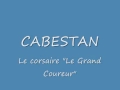 Cabestan - Le corsaire "Le Grand Coureur" 