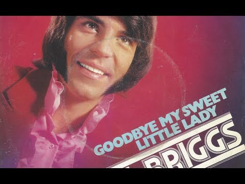 Sal Briggs - Goodbye my sweet little Lady - 1974