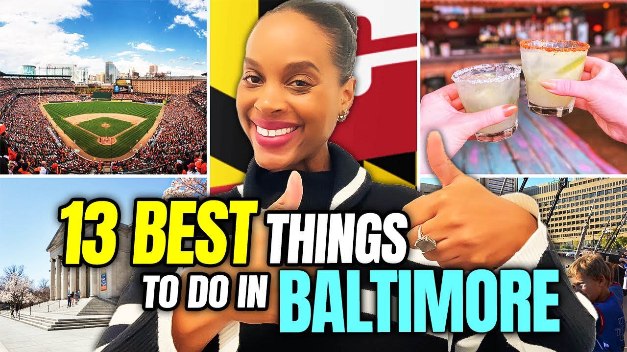 ✨BEST THINGS TO DO In Baltimore Maryland | Top 13 Must See Attractions & Activities In Baltimore MD