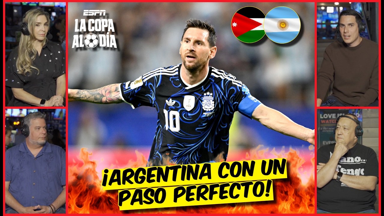 ARGENTINA le dio un BAILE a JORDANIA con un GOLAZO de LIONEL MESSI | La Copa Al Día