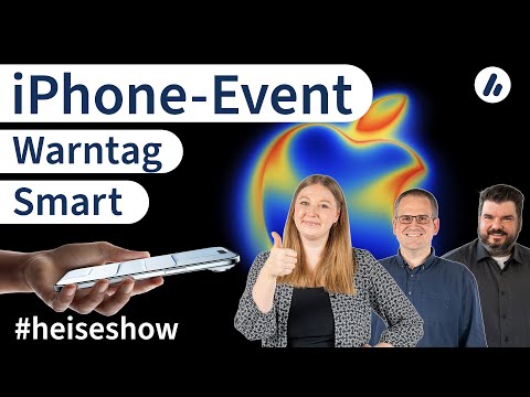 #heiseshow: Apples iPhone-Event, Warntag, Smart