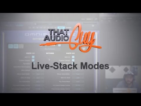 Omnisphere 2: Live/Stack Modes | That Audio Guy