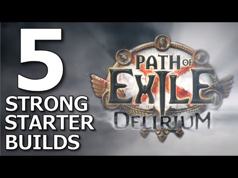 [3.10] 5 Strong Starter Builds for Delirium League