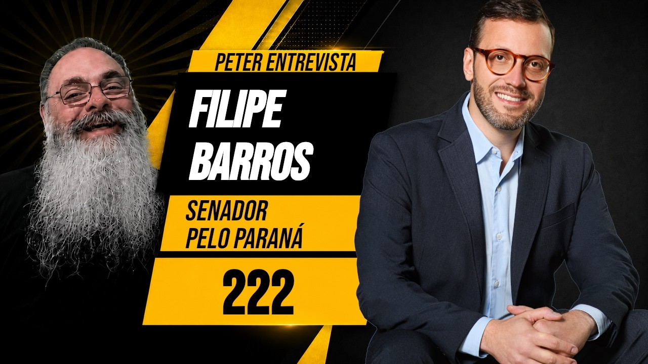 PETER ENTREVISTA FILIPE BARROS 222 SENADOR/PR