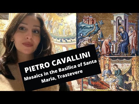 PIETRO CAVALLINI’S MOSAICS IN THE BASILICA OF SANTA MARIA IN TRASTEVERE: The Medieval Mind-Set