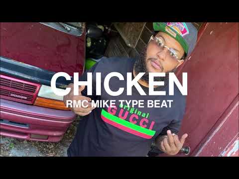 RMC Mike x Big Swag x GT Type Beat "Chicken" [ Prod. Honcho Beats ]