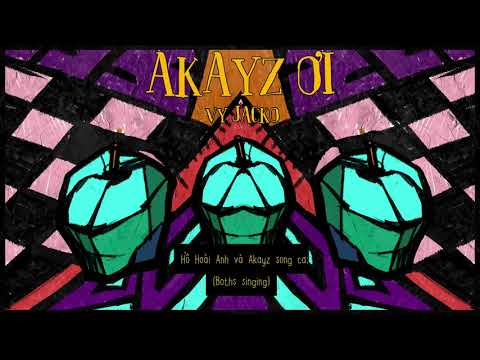 VY Jacko - Akayz ơi (Official Lyric Video)