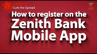 How to register on the Zenith Bank Mobile App