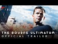 2007 The Bourne Ultimatum Official Trailer 1 HD Universal Pictures