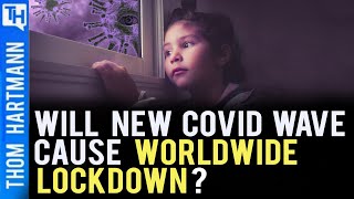 Is the World Locking Down Again on the New Covid Wave? (w/ Dr. Eric Feigl-Ding)
