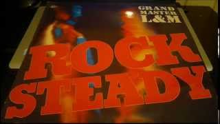 GRANDMASTER L&M (ROCK STEADY) HARDCORE STYLE MIX