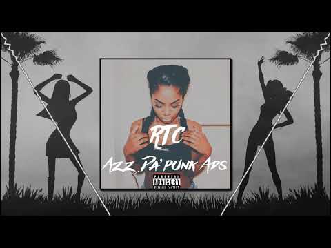 RTC RIDDIM - Azz x ADS x DA'Punk